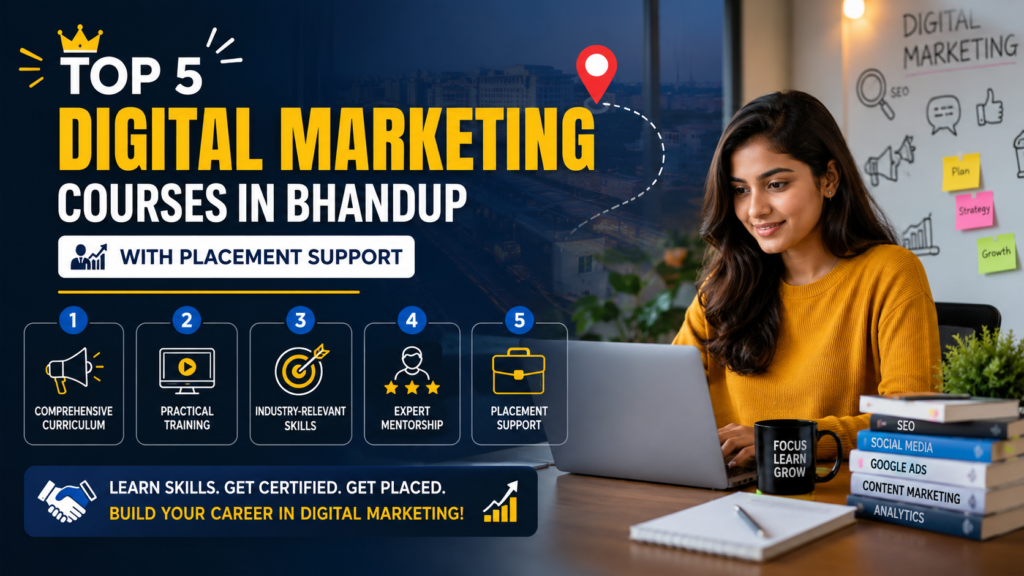 Top Digital Marketing Courses in Bhandup | 2026 Guide